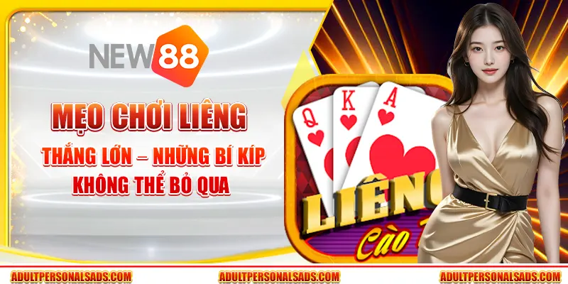 Mẹo chơi game Liêng – Những bí kíp không thể bỏ qua