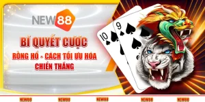 Bí quyết cược rồng hổ - Cách tối ưu hóa chiến thắng